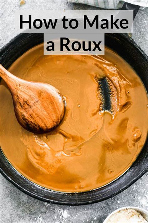 How to Make Roux (Video + Recipe) .